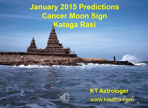 January 2015 Monthly Rasi Palan Astrology Predictions For Kataga Rasi Cancer Moon Sign by KT Astrologer